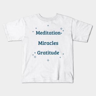 Meditation Miracles Kids T-Shirt